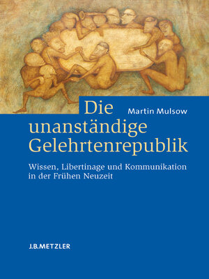 cover image of Die unanständige Gelehrtenrepublik